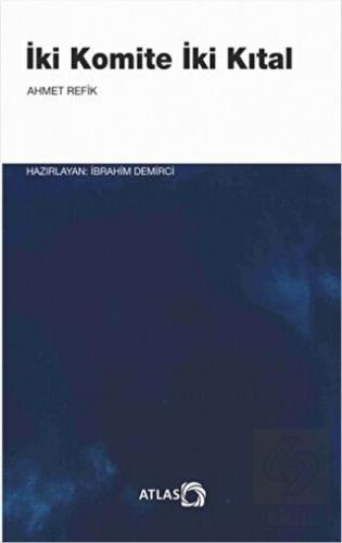 İki Komite İki Kıtal