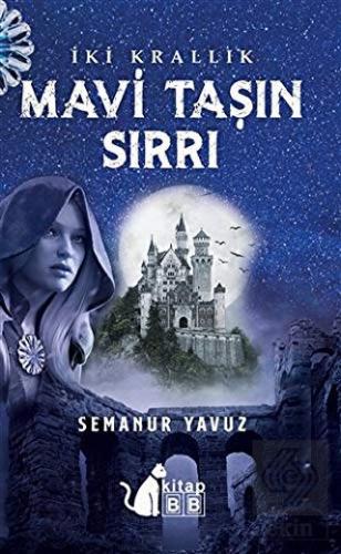 İki Krallık - Mavi Taşın Sırrı