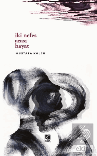 İki Nefes Arası Hayat