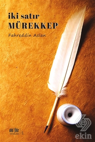 İki Satır Mürekkep