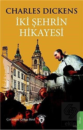 İki Şehrin Hikayesi (Tam Metin)