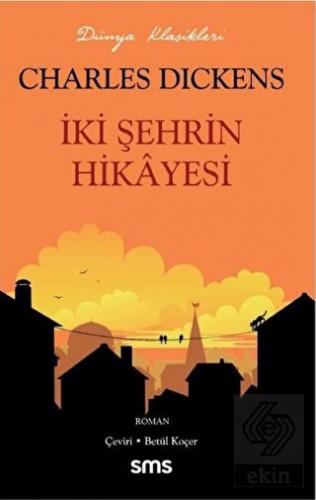 İki Şehrin Hikayesi