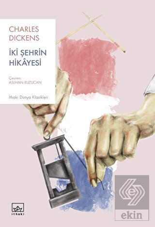 İki Şehrin Hikayesi