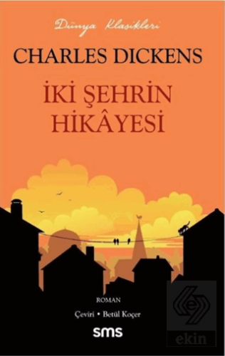İki Şehrin Hikayesi