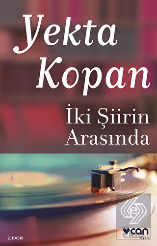 İki Şiirin Arasında