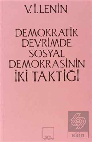 İki Taktik Demokratik Devrimde Sosyal Demokrasinin