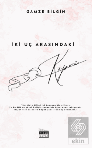 İki Uç Arasındaki Köprü