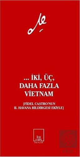 ... İki, Üç, Daha Fazla Vietnam