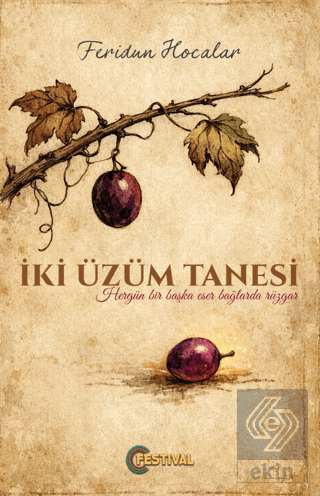 İki Üzüm Tanesi