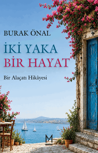 İki Yaka Bir Hayat Burak Önal Manifest Yayınları Satın Al - ekinkitap.