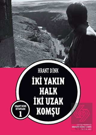 İki Yakın Halk İki Uzak Komşu