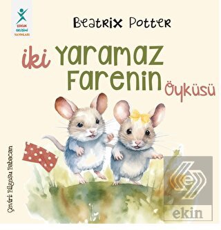 İki Yaramaz Farenin Öyküsü