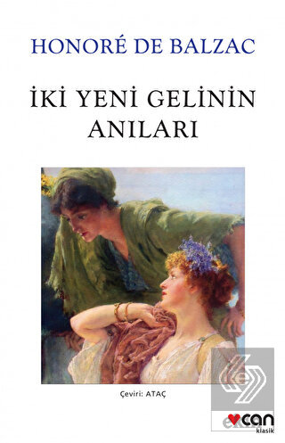 İki Yeni Gelinin Anıları (Beyaz Kapak)