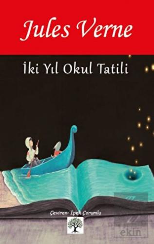 İki Yıl Okul Tatili