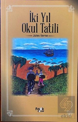 İki Yıl Okul Tatili