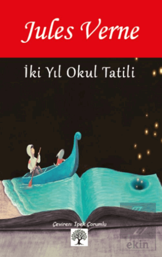 İki Yıl Okul Tatili