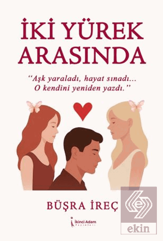 İki Yürek Arasında