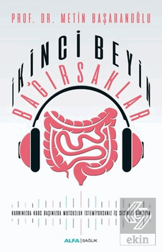 İkinci Beyin Bağırsaklar