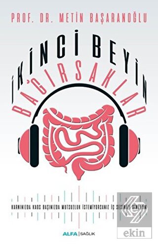 İkinci Beyin Bağırsaklar