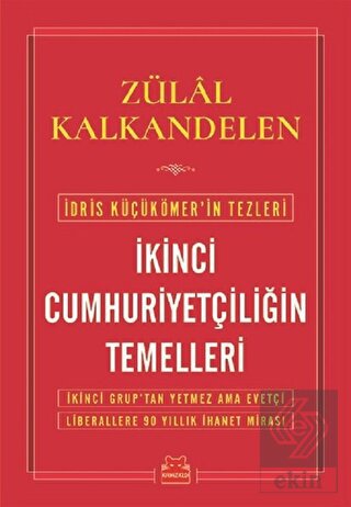 İkinci Cumhuriyetçiliğin Temelleri