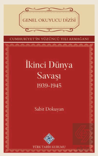 İkinci Dünya Savaşı 1939-1945