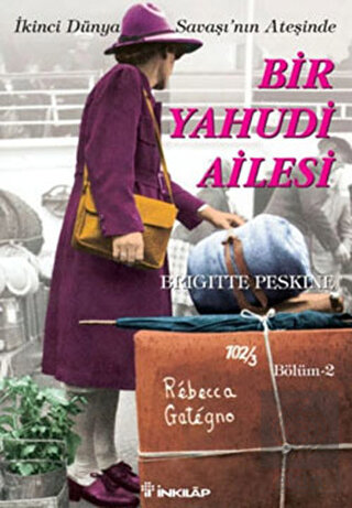 İkinci Dünya Savaşı'nın Ateşinde Bir Yahudi Ailesi