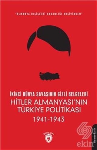 İkinci Dünya Savaşının Gizli Belgeleri