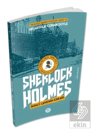 İkinci Lekenin Esrarı - Sherlock Holmes