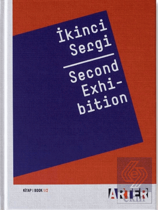 İkinci Sergi - Second Exhibition Kitap 1/2