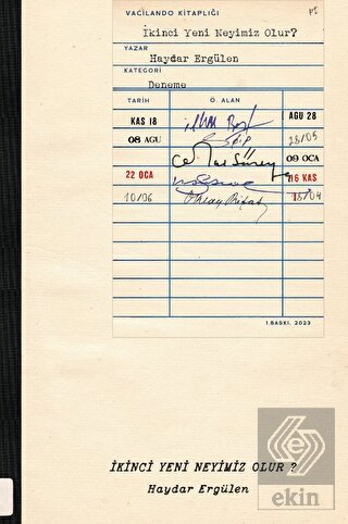 İkinci Yeni Neyimiz Olur?