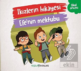 İkizlerin Hikayesi - Efe\'nin Mektubu