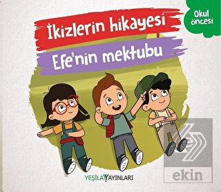 İkizlerin Hikayesi - Efe\'nin Mektubu