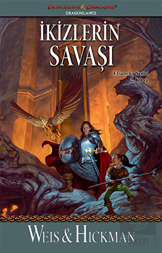 İkizlerin Savaşı - Efsaneler Serisi 2. Kitap