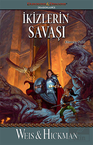 İkizlerin Savaşı - Efsaneler Serisi 2. Kitap