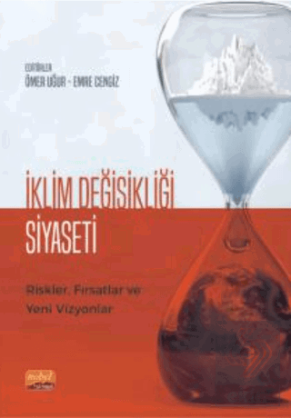 İklim Değişikliği Siyaseti Riskler, Fırsatlar ve Y