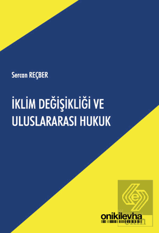 İklim Değişikliği ve Uluslararası Hukuk