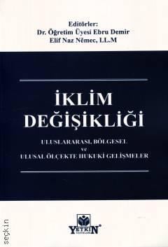 İklim Değişikliği Ebru Demir Yetkin Yayınları Satın Al - ekinkitap.com