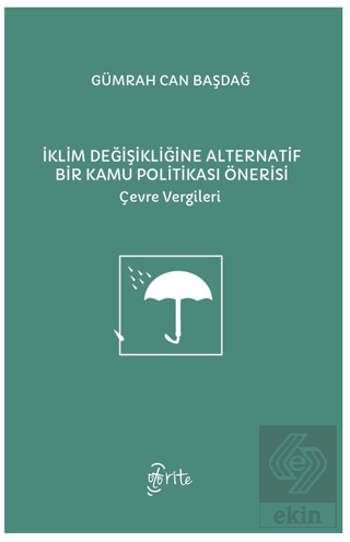 İklim Değişikliğine Alternatif Bir Kamu Politikası Önerisi