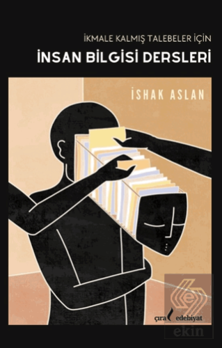 İkmale Kalmış Talebeler İçin İnsan Bilgisi Dersleri