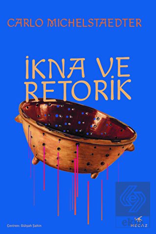 İkna ve Retorik
