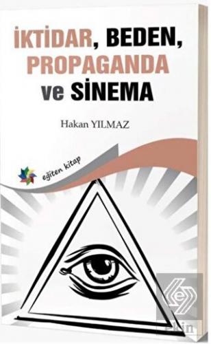 İktidar, Beden, Propaganda ve Sinema
