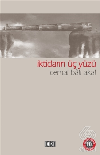 İktidarın Üç Yüzü