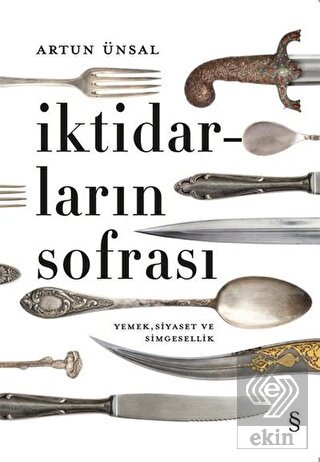 İktidarların Sofrası