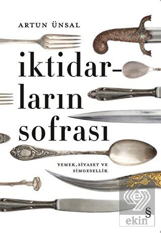İktidarların Sofrası