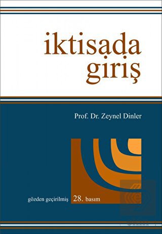İktisada Giriş Zeynel Dinler