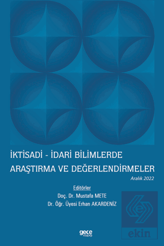 İktisadi - İdari Bilimlerde Araştırma ve Değerlend