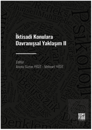 İktisadi Konulara Davranışsal Yaklaşım II