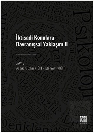 İktisadi Konulara Davranışsal Yaklaşım II