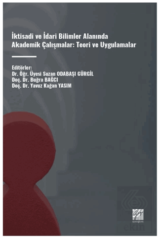 İktisadi ve İdari Bilimler Alanında Akademik Çalış