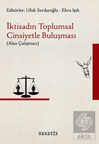 İktisadın Toplumsal Cinsiyetle Buluşması - Alan Ça